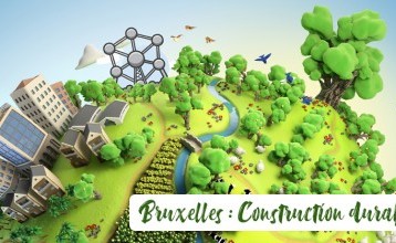 Bruxelles, un exemple en matière de construction durable